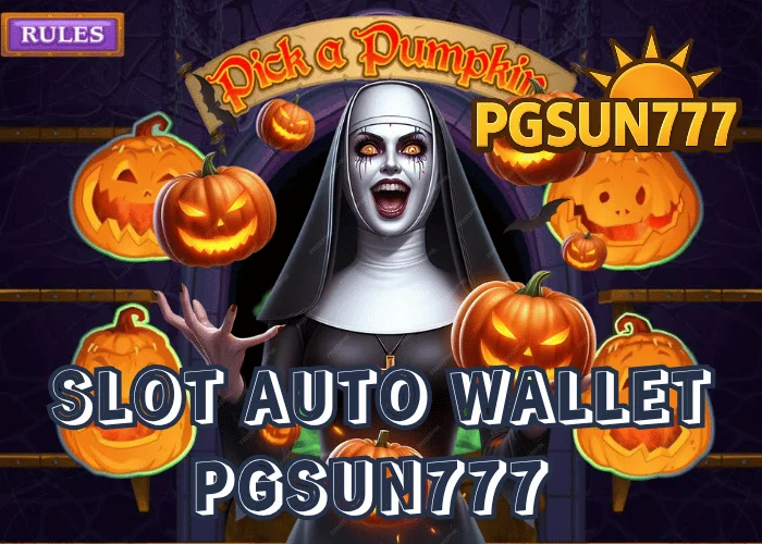 SLOT AUTO WALLET ระบบอัตโนมัติเต็มรูปแบบปี 2025 ฝากถอนเร็วที่สุดในไทยจาก PGSUN777